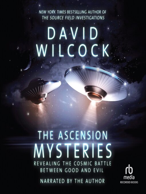 Title details for The Ascension Mysteries by David Wilcock - Available